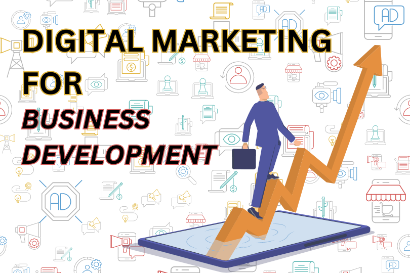 digital marketing for business development